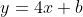y=4x+b