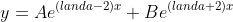 y=Ae^{(landa-2)x}+Be^{(landa+2)x}