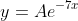 y=Ae^{-7x}