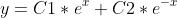 y=C1*e^{x}+C2*e^{-x}