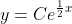 y=Ce^{\frac{1}{2}x}