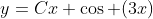 y=Cx \cos (3x)