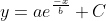 y=ae^{\frac{-x}{b}}+C