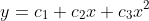 y=c_1+c_2x+c_3x^2