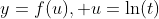 y=f(u), u=\ln(t)