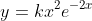 y=kx^2e^{-2x}