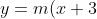 y=m(x+3)-4
