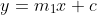 y=m_1x+c