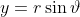 y=r\sin\vartheta