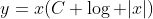 y=x(C+\log |x|)