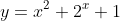 y=x^2+2^x+1