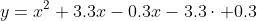 y=x^2+3.3x-0.3x-3.3\cdot 0.3