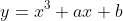 y=x^3+ax+b