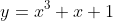 y=x^3+x+1