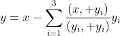 y=x-\sum_{i=1}^{3}\frac{(x, y_i)}{(y_i, y_i)}y_i