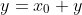 y=x_0+y
