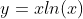 y=xln(x)