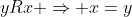 yRx \Rightarrow x=y