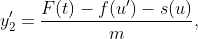 y_{2}'=\dfrac{F(t)-f(u')-s(u)}{m},