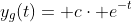 y_{g}(t)= c\cdot e^{-t}