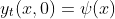 y_{t}(x,0)=\psi(x)