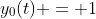 y_0(t) = 1