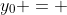 y_0 = 