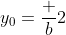 y_0=\frac b2