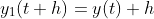 y_1(t+h)=y(t)+h\; y'(t,y)