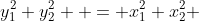 y_1^2+y_2^2  = x_1^2+x_2^2 