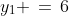 (b)\;y_1 \,=\,6