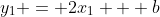 y_1 = 2x_1 + b