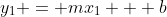 y_1 = mx_1 + b