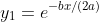 y_1=e^{-bx/(2a)}