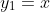 y_1=x