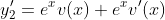 y_2'=e^xv(x)+e^xv'(x)