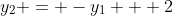 y_2 = -y_1 + 2