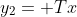 y_2= Tx