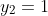 y_2=1
