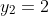 y_2=2