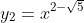 y_2=x^{2-\sqrt{5}}