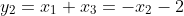 y_2=x_1+x_3=-x_2-2