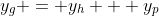 y_g = y_h + y_p