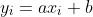 y_i=ax_i+b