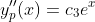 y_p''(x)=c_3e^x