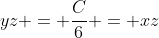 yz = \frac{C}{6} = xz