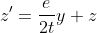 z'=\frac{e}{2t}y+z