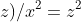 (x;y;z)/x^2=z^2