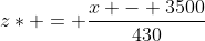 z* = \frac{x - 3500}{430}