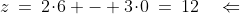 (6,0):\;z\:=\:2\!\cdot\!6 - 3\!\cdot\!0\:=\:12\quad\Leftarrow\;maximum!